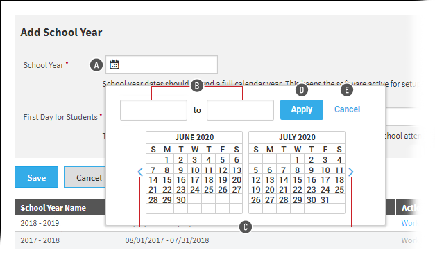 The user is entering the start and end dates for the school year. A pop-up calendar is open, allowing the user to choose the dates. The dates can also be entered in the fields above the calendar. The Apply and Cancel buttons are in the upper-right corner of the pop-up window.