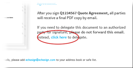 A close-up of the 'click here' link in the quote agreement, which the signer can use to delegate the task of signing to someone else.