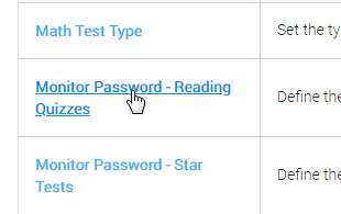 in the Class preferences, select Monitor Password - Reading Quizzes