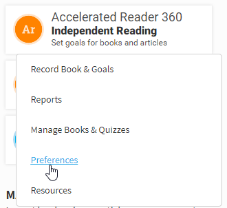 select Accelerated Reader Independent Reading, then Preferences