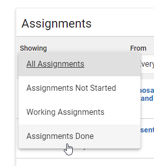 the Showing drop-down list with the Assignments Done option