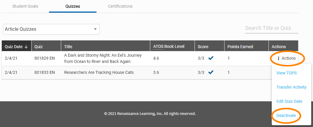 select Actions in the row for the quiz, then Deactivate
