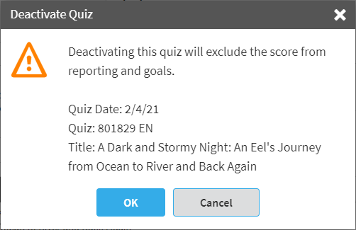 the Deactivate Quiz message with the quiz information and the OK button