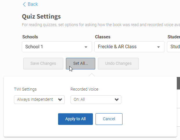 choose the TWI and Recorded Voice settings for all selected students, then select Apply to All