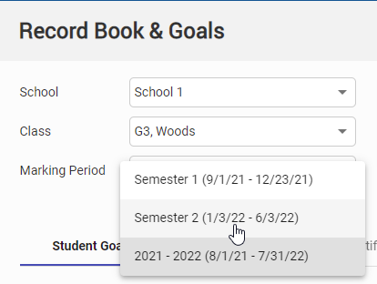 use the Marking Period drop-down list to choose the marking period