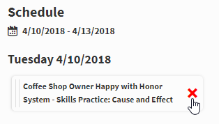 the X next to an assignment on the schedule