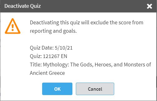 the deactivate message with quiz information - select OK to continue