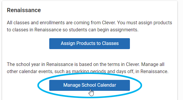 the Manage School Calendar button