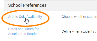 select Article Quiz Availability under the School preferences