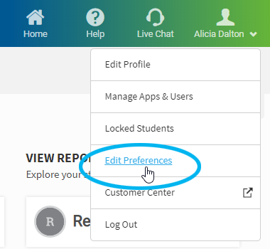 select your name, then select Edit Preferences