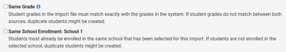 the Same Grade and Same Student Enrollment options