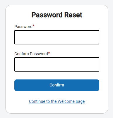 enter your new password twice on the Password Reset page