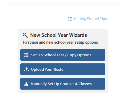 The New School Year Wizards panel, with the three buttons described below and the Getting Started Tips link above and to the right.