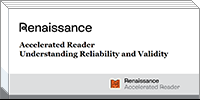 Accelerated Reader Understanding Reliability and Validity