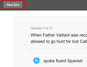 the Stop Quiz button