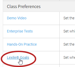 the Lexile Goals preference under the Class preferences